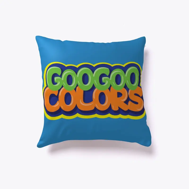 Goo Goo Colors Pillow!